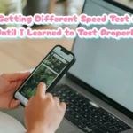 I Kept Getting Different Speed Test Results Until I Learned to Test Properly